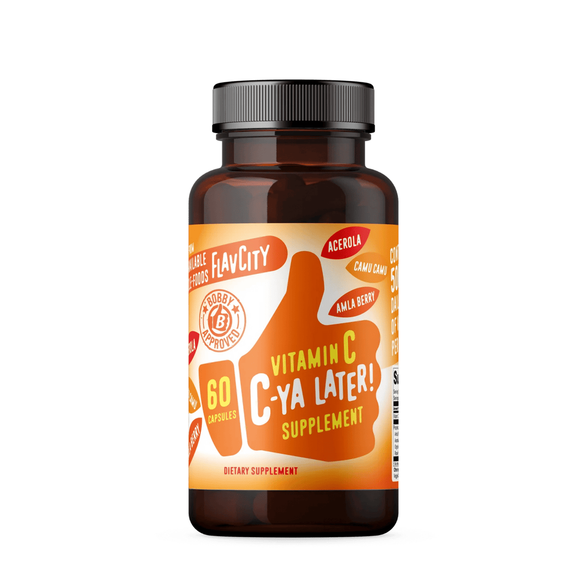 C-Ya Later! Vitamin C.