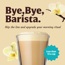A glass of frothy FlavCity Cafe Vanilla Latte with white orchids on a beige background. Text reads: Bye, Bye, Barista. Skip the line and upgrade your morning ritual with real coffee—under $3 a cup.