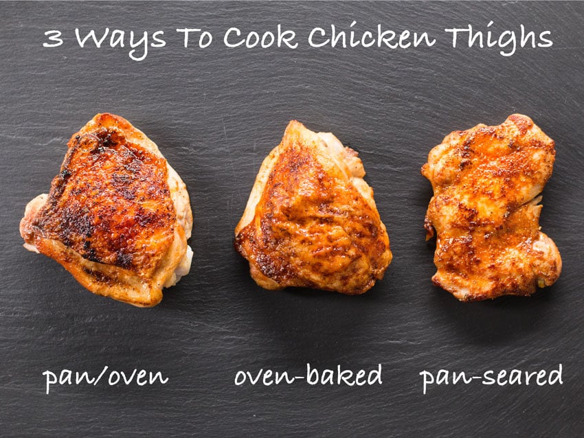 3 Ways To Cook Chicken Thighs