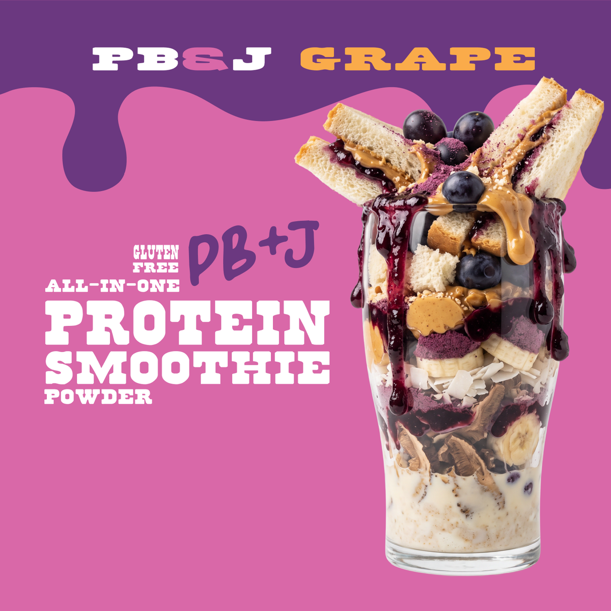 A tall glass layered with a PB&J Grape Protein Smoothie, banana slices, and peanut butter, topped with grapes and a sandwich against a purple and pink background with text reading PB&J Grape and Gluten Free All-in-One Protein Smoothie Powder.