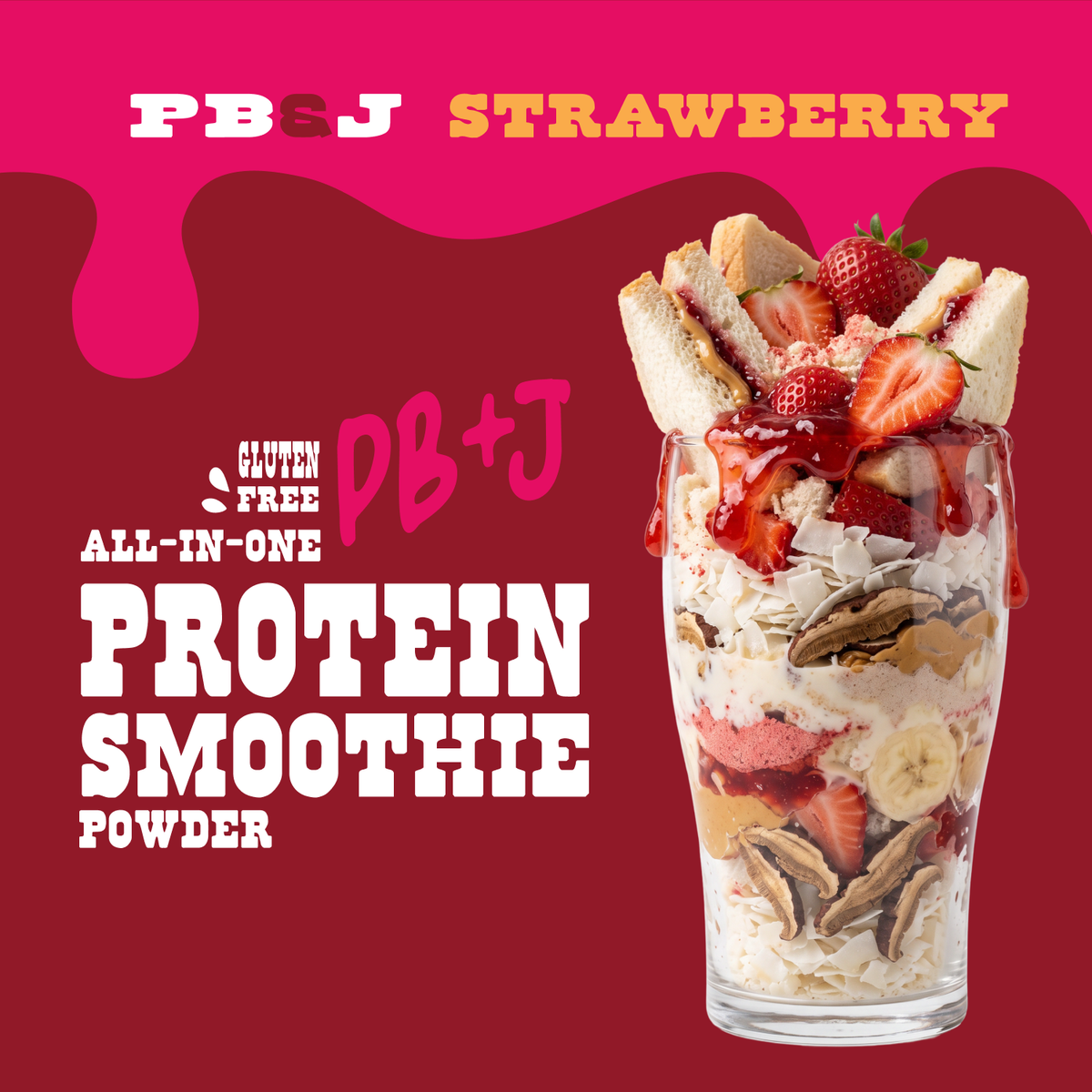 A Shop FlavCity PB&J Strawberry Protein Smoothie in a tall glass layered with protein powder, peanut butter, sliced strawberries, banana, and coconut flakes, topped with strawberry jam and a miniature PB&J smoothie sandwich.