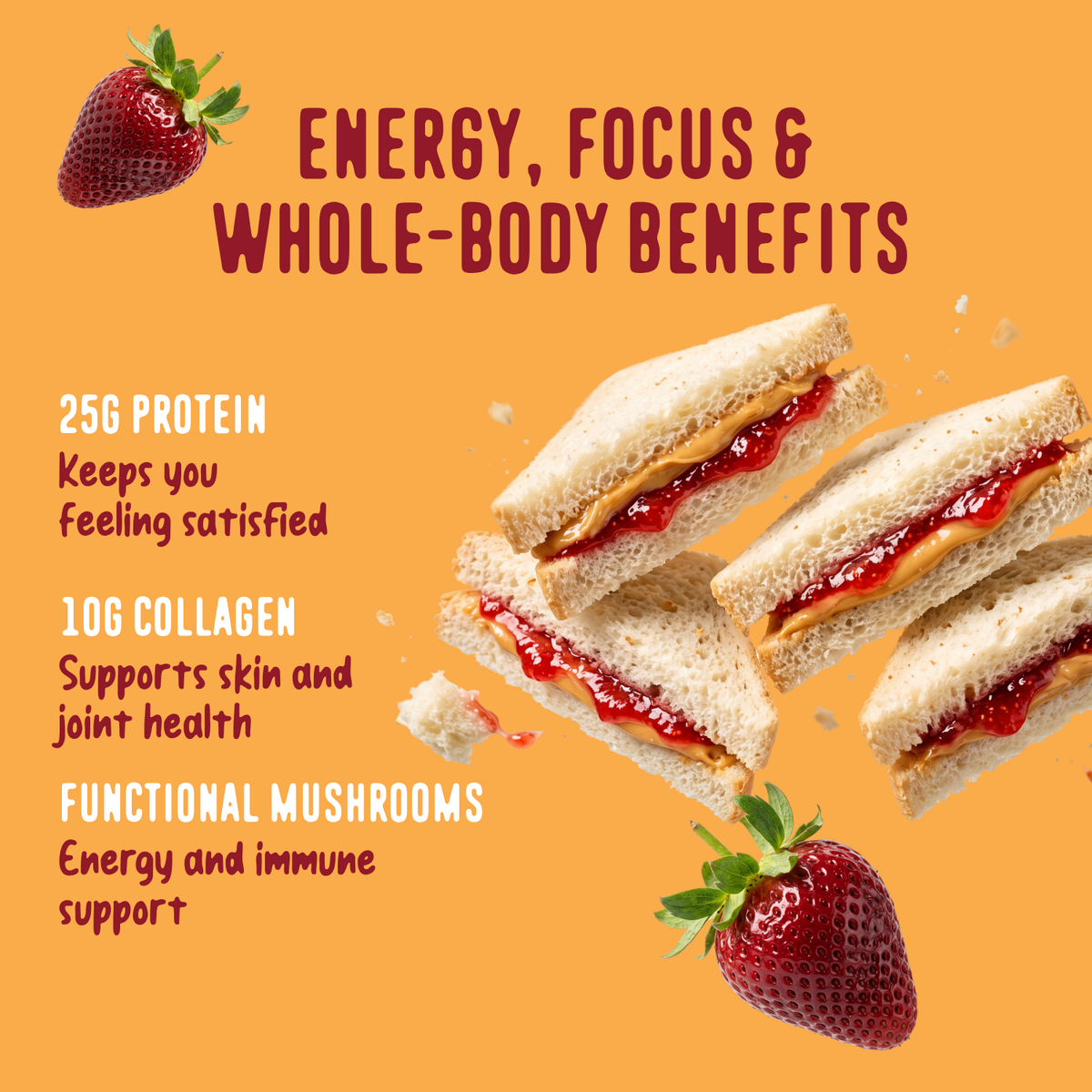 Three triangles of a PB&J Strawberry Protein Smoothie bowl float between two fresh strawberries against an orange background, with text detailing the protein, collagen, and functional mushroom content.