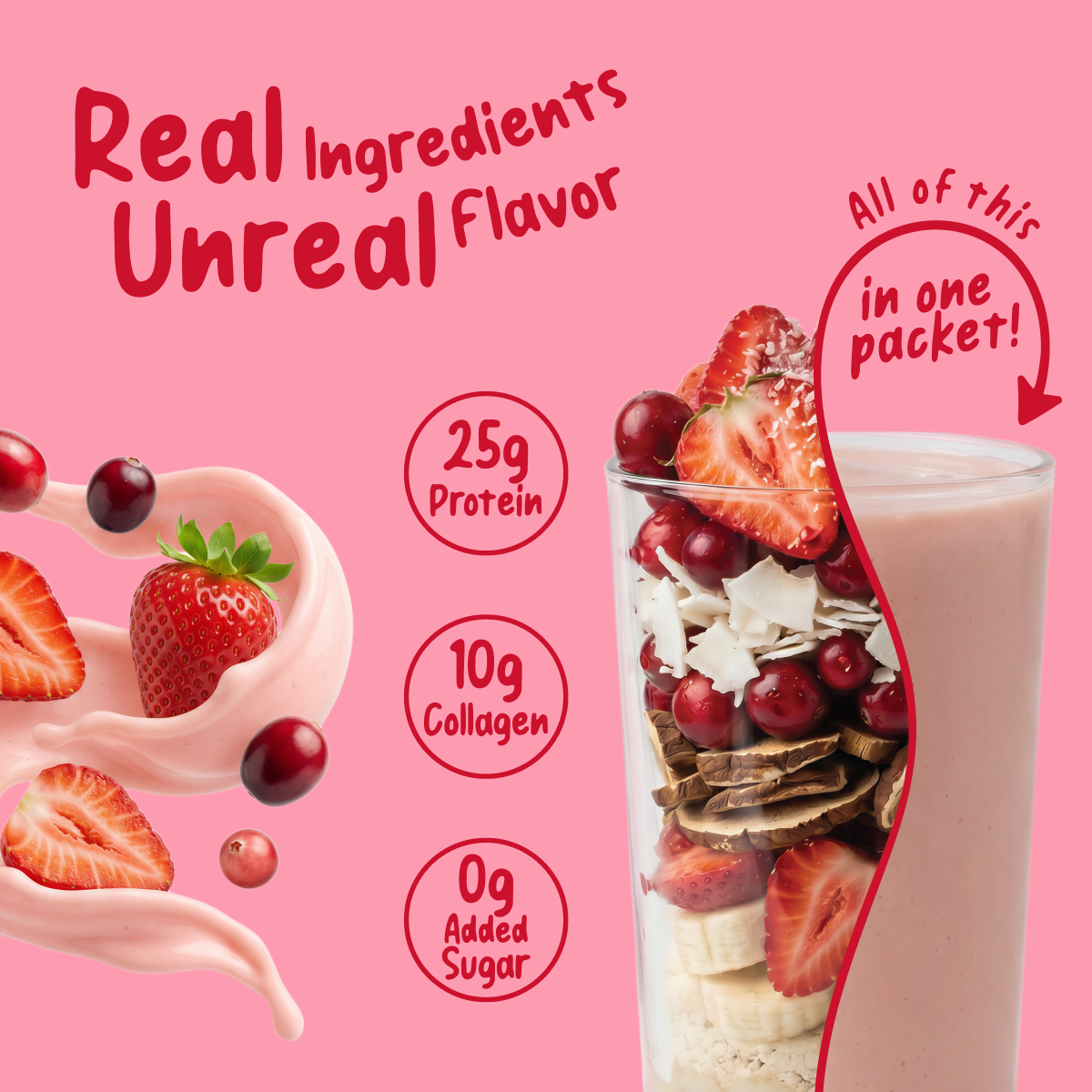 A glass divided between fresh strawberries and cranberries on one side and a Shop FlavCity Protein Smoothie Single-Serve Berries & Cream on the other, with text highlighting 25g protein, 10g collagen, and 0g added sugar.