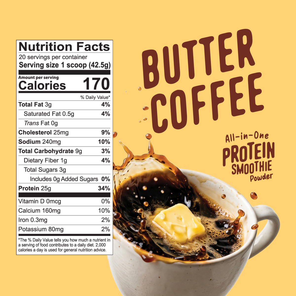 A pat of butter splashes into a cup of FlavCity Butter Coffee Protein Smoothie, positioned next to a nutrition facts label and the product packaging.
