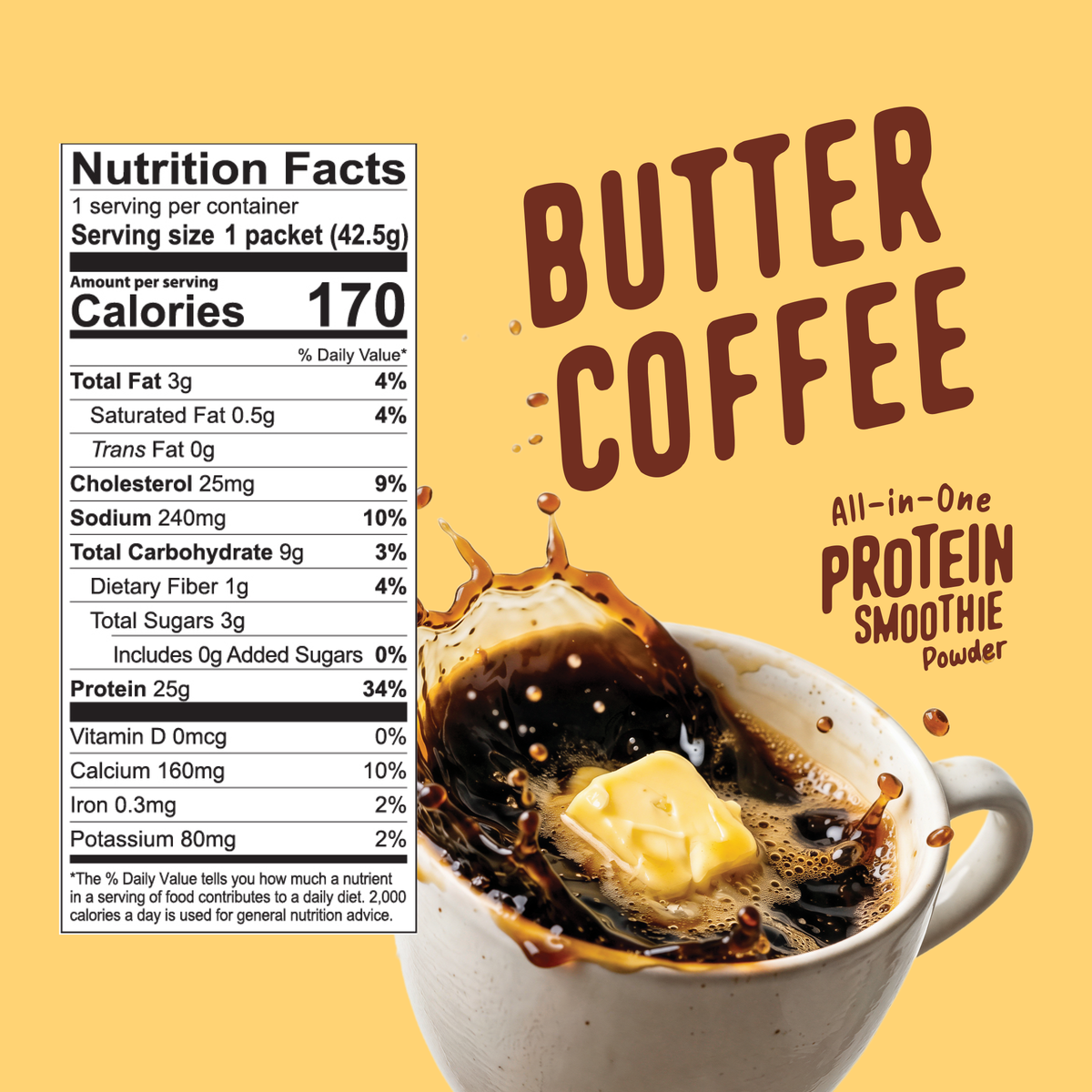 A cup of coffee splashing with a pat of butter next to a nutrition facts label and Shop FlavCity Protein Smoothie Single-Serve Butter Coffee powder packaging.