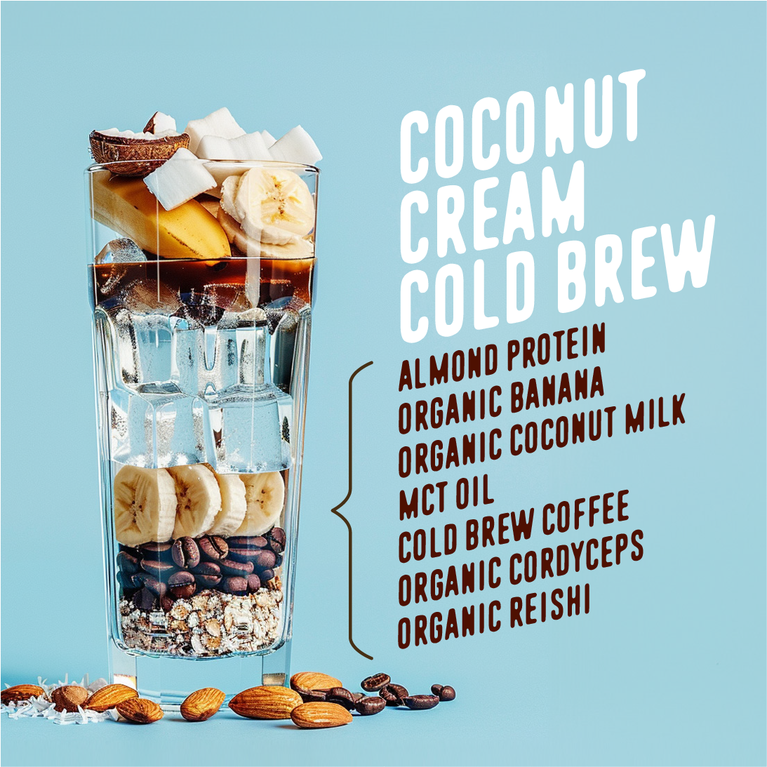 Plant Based Coconut Cream Cold Brewmoothie ingredients with a glass